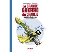 La grande guerre de charlie 3 LA DER DES DERS, Intégrale 3 - Patrick Mills - Delirium - relié - Bande dessinée