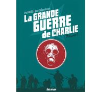 La grande guerre de Charlie - Patrick Mills - Delirium - relié - Bande dessinée