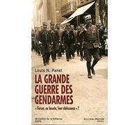 La Grande Guerre des gendarmes