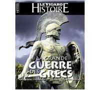 La grande guerre des grecs Le Figaro Histoire (Auteur)