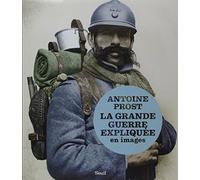 La Grande Guerre expliquée en images