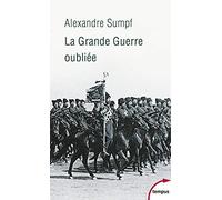 La Grande Guerre oubliée: Russie, 1914-1918