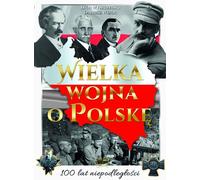La grande guerre pour la Pologne