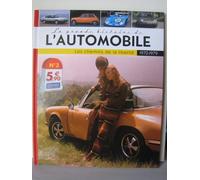 La Grande Histoire De L Automobile 1970 1979