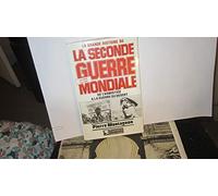 La Grande Histoire De La Seconde Guerre Mondiale : De L'armistice A La Guerre Du Desert - Juin 1940 / Juin 1941