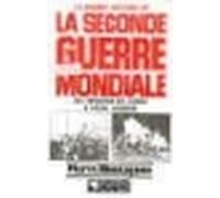 La Grande Histoire de la Seconde Guerre mondiale Juin 1941-décembre 1941 : de l'invasion de l'URSS à Pearl Harbor - Pierre Montagnon - Pygmalion - broché - Livre