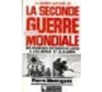 La Grande Histoire de la Seconde Guerre mondiale Pierre Montagnon (Auteur)