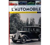 La grande histoire de l'automobile 1930-1939 la democratisation de l automobile