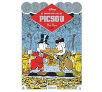 Don Rosa – La Grande Histoire de Picsou – Tome 01 – Cartonné – Bande dessinée – Glénat
