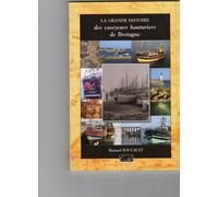 La Grande Histoire Des Caseyeurs Hauturiers De Bretagne