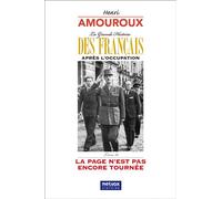 La Grande Histoire des Français après l'Occupation - Livre 10 La page n'est pas encore tournée - Henri Amouroux - Metvox Publication - broché - Essai