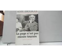 La Grande Histoire Des Francais Sous L'occupation. Tome 10 : La Page N'est Pas Encore Tournée Janvier-octobre 1945
