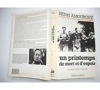La grande histoire des Français sous l'Occupation. Tome 7: un printemps de mort et d'espoir