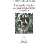 La Grande Histoire des premiers hommes européens