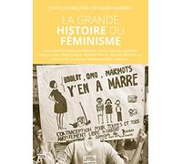 La grande histoire du féminisme