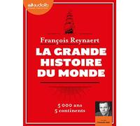 La Grande Histoire du monde: Livre audio 2 CD MP3 - Livret 8 pages