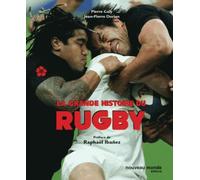 La Grande Histoire Du Rugby