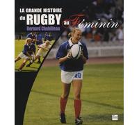 La grande histoire du rugby au Féminin