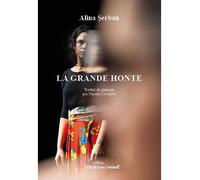 La grande honte 2018 - Alina Serban - L'espace D'un Instant - broché - Théâtre