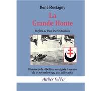 La Grande Honte René Rostagny (Auteur)