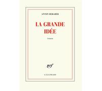 La Grande Idée