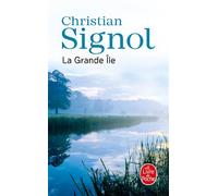 La Grande Île - Christian Signol - Lgf - Poche - Roman