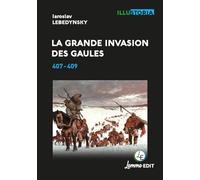 La grande invasion des Gaules: 407-409