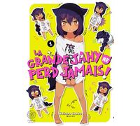 La grande Jahy ne perd jamais ! T01