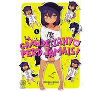 La grande Jahy ne perd jamais ! - Tome 01 - Wakame Konbu - Noeve Grafx - broché - Manga
