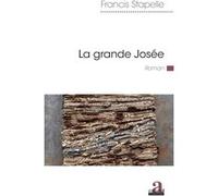 La grande Josée Francis Stapelle (Auteur)