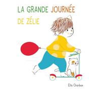 la grande journee de zelie