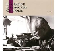 La Grande Littérature Chinoise
