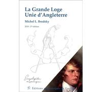 La Grande Loge Unie d'Angleterre