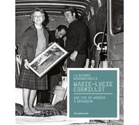 La Grande Mademoiselle Marie-Lucie Cornillot : une carrière - Collectif - Silvana Editoriale - broché - Catalogue d'exposition