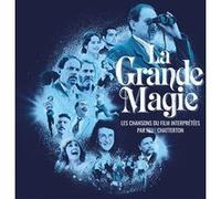 La Grande Magie Les Chansons Du Film Interprétées Par Feu! Chatterton Édition Limitée Exclusivité Vinyle Coloré