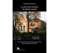 La grande maison de brique rose - Delphine Renard - Tiresias Michel Reynaud - broché - Essai