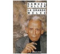 La Grande Mêlée
