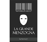 La Grande Menzogna