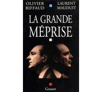La grande méprise - Olivier Biffaud - Grasset - broché - Livre