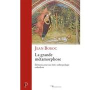 La grande métamorphose Jean Boboc (Auteur)