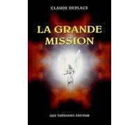 La grande mission