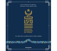 La grande mosquée de paris - Chems-Eddine Hafiz - Erick Bonnier Eds - relié - Essai