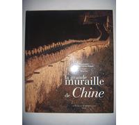 La Grande Muraille de Chine