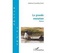 La grande mutation