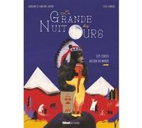 La Grande nuit des ours Martine Laffon (Auteur), Caroline Laffon (Auteur), Elise Mansot (Illustration)