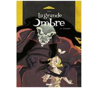 Christian Gine – La Grande Ombre – Tome 02 : Prométhée – Bande dessinée cartonnée (Glénat)