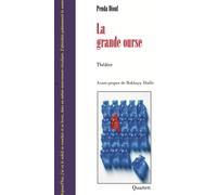 La grande ourse 2019 - Penda Diouf - Quartett - broché - Théâtre