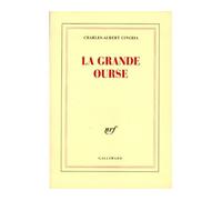 La Grande Ourse - Charles-Albert Cingria - Gallimard - broché - Roman