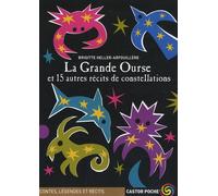la grande ourse et 15 autres recits de constellations