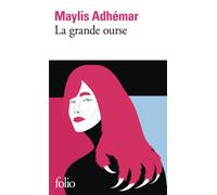 La grande ourse - Maylis Adhémar - Gallimard - Poche - Roman